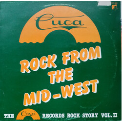 Various Rock From The Mid-West: The Cuca Records Rock Story Vol.II Vinyl LP USED