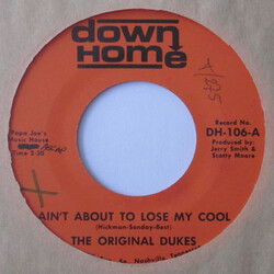 The Original Dukes Ain't About To Lose My Cool / It Looks Like Rain USED VINYL 7INCH 45 RPM