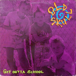 Old Skull Get Outta School Vinyl LP USED