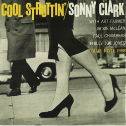 Sonny Clark Cool Struttin' Vinyl LP USED