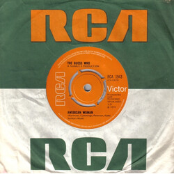 The Guess Who American Woman / No Sugar Tonight VINYL 7" USED