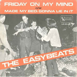 The Easybeats Friday On My Mind / Made My Bed: Gonna Lie In It USED VINYL 7INCH 45 RPM SINGLE