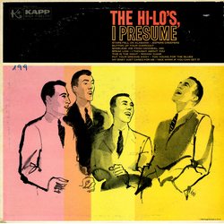 The Hi-Lo's The Hi-Lo's, I Presume Vinyl LP USED