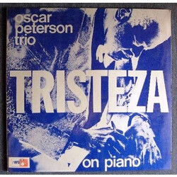 The Oscar Peterson Trio Tristeza On Piano Vinyl LP USED