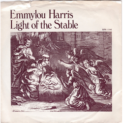Emmylou Harris Light Of The Stable Vinyl 7" USED