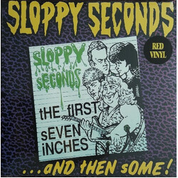 Sloppy Seconds The First Seven Inches...And Then Some! Vinyl LP USED