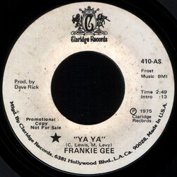Frankie Gee Ya Ya USED VINYL 7INCH 45 RPM PROMO STYRENE