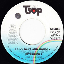 The Intruders Rainy Days And Mondays / Be On Time USED VINYL 7INCH 45 RPM