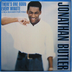 Jonathan Butler There's One Born Every Minute (I'm A Sucker For You) VINYL 12" USED