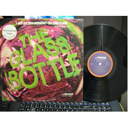 The Glass Bottle / Gary Criss I Ain't Got Time Anymore Vinyl LP USED
