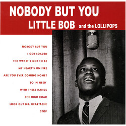 Lil Bob & The Lollipops Nobody But You Vinyl LP USED