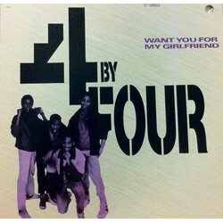 4 By Four Want You For My Girlfriend USED VINYL 12INCH 33 S RPM