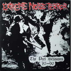 Extreme Noise Terror The Peel Sessions '87 - '90 Vinyl LP USED