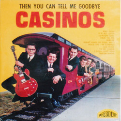 The Casinos Then You Can Tell Me Goodbye Vinyl LP USED