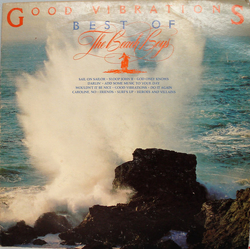 The Beach Boys Good Vibrations: Best Of The Beach Boys Vinyl LP USED