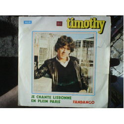 Timothy (7) Je Chante Lisbonne En Plein Paris / Fandango USED VINYL 7INCH 45 RPM SINGLE STEREO
