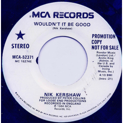 Nik Kershaw Wouldn't It Be Good Vinyl 7" USED