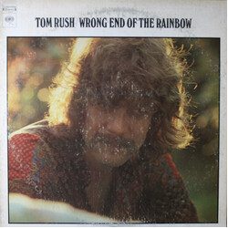 Tom Rush Wrong End Of The Rainbow Vinyl LP USED