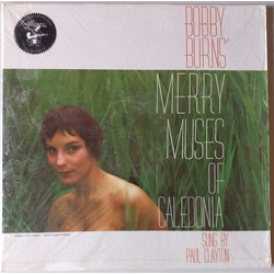 Paul Clayton (2) Bobby Burns' Merry Muses Of Caledonia Vinyl LP USED