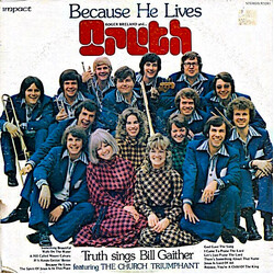 Truth (31) Because He Lives Vinyl LP USED