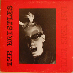 The Bristles Last Years Youth Vinyl LP USED