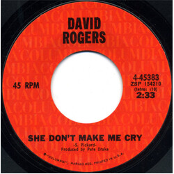 David Rogers (7) She Don't Make Me Cry / Bottle Do Your Thing USED VINYL 7INCH 45 RPM SINGLE STYRENE