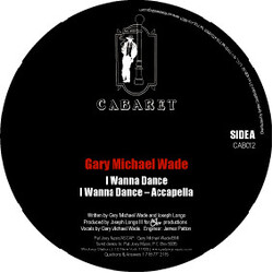 Gary Michael Wade I Wanna Dance VINYL 12" USED