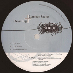 Steve Bug / Common Factor The Pull EP USED VINYL 12INCH 33 S RPM EP