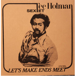 Tee Holman Sextet Let's Make Ends Meet USED VINYL 7INCH 45 RPM EP NUMBERED REISSUE REMASTERED