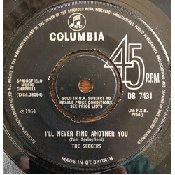 The Seekers I'll Never Find Another You USED VINYL 7INCH 45 RPM SINGLE