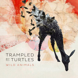 Trampled By Turtles Wild Animals Vinyl LP USED