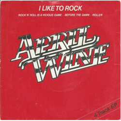 April Wine I Like To Rock USED VINYL 7INCH 45 RPM EP