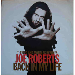Joe Roberts Back In My Life (T-Empo And Morales Remixes) USED VINYL 12INCH 33 S RPM SINGLE
