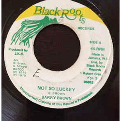 Barry Brown Not So Luckey USED VINYL 7INCH 45 RPM