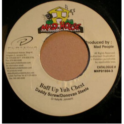 Daddy Screw / Donovan Steele Buff Up Yuh Chest USED VINYL 7INCH 45 RPM REISSUE