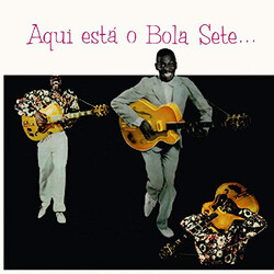 Bola Sete Aqui Está O Bola Sete Vinyl LP USED
