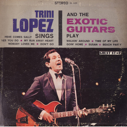 Trini Lopez / Exotic Guitars Trini Lopez Sings And The Exotic Guitars Play Vinyl LP USED