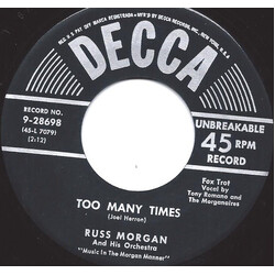 Russ Morgan And His Orchestra Too Many Times USED VINYL 7INCH 45 RPM