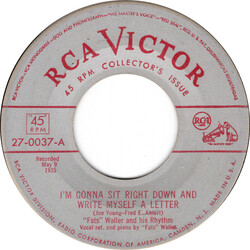 Fats Waller & His Rhythm I'm Gonna Sit Right Down And Write Myself A Letter USED VINYL 7INCH 45 RPM REISSUE