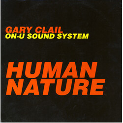 Gary Clail & On-U Sound System Human Nature VINYL 12" USED