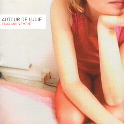 Autour De Lucie Faux Mouvement Vinyl LP USED