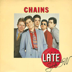 The Late Show Chains USED VINYL 7INCH 45 RPM SINGLE STEREO