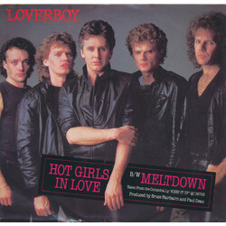 Loverboy Hot Girls In Love B/W Meltdown USED VINYL 7INCH 45 RPM SINGLE STYRENE STEREO