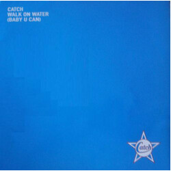 Catch Walk On Water (Baby U Can) USED VINYL 12INCH