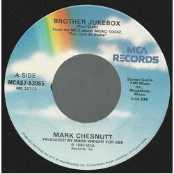 Mark Chesnutt Brother Jukebox / Hey You There In The Mirror USED VINYL 7INCH 45 RPM
