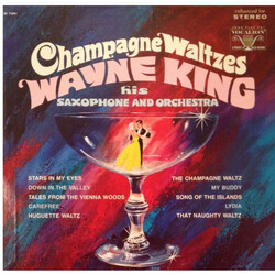 Wayne King And His Orchestra Champagne Waltzes Vinyl LP USED