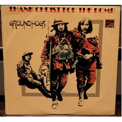 The Groundhogs Thank Christ For The Bomb Vinyl LP USED