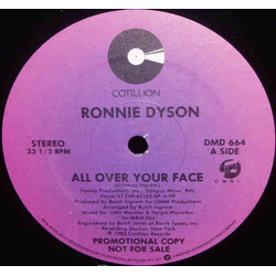 Ronnie Dyson All Over Your Face USED VINYL 12INCH 33 S RPM PROMO STEREO