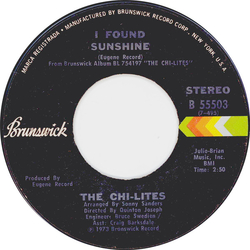The Chi-Lites I Found Sunshine / Marriage License Vinyl 7" USED