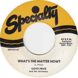 Lloyd Price And His Orchestra What's The Matter Now? / So Long USED VINYL 7INCH 45 RPM SINGLE REISSUE